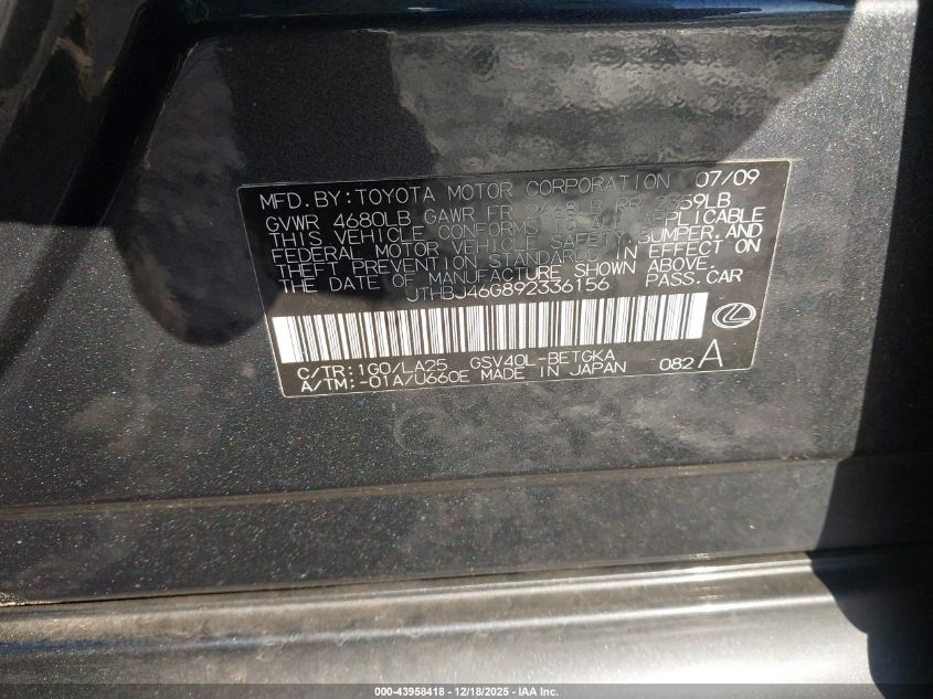 2009 Lexus Es 350 VIN: JTHBJ46G892336156 Lot: 43958418