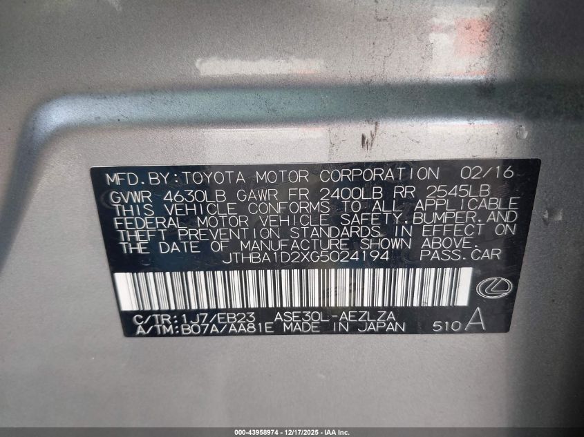 2016 Lexus Is 200T VIN: JTHBA1D2XG5024194 Lot: 43958974