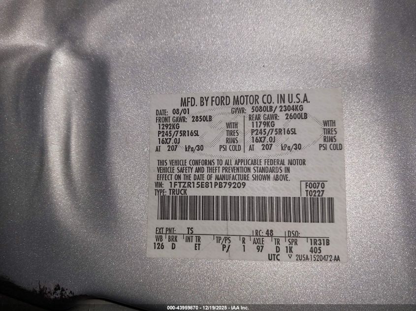 2001 Ford Ranger Edge/Xlt VIN: 1FTZR15E81PB79209 Lot: 43959870