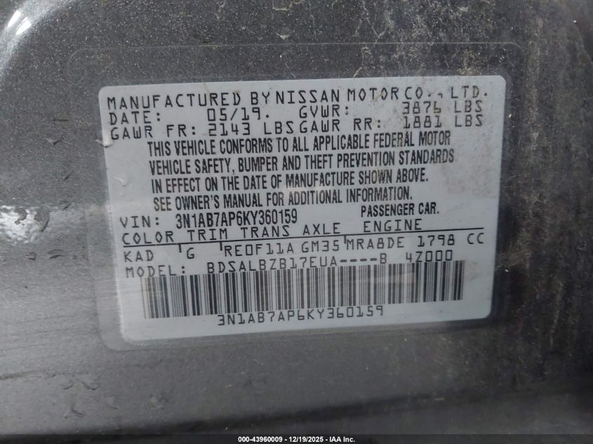 2019 Nissan Sentra S VIN: 3N1AB7AP6KY360159 Lot: 43960009