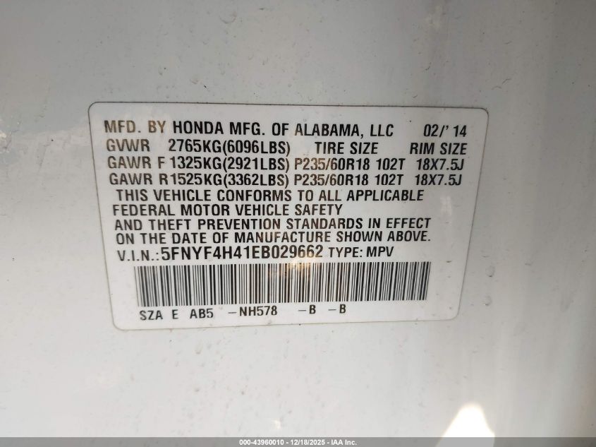 2014 Honda Pilot Ex VIN: 5FNYF4H41EB029662 Lot: 43960010