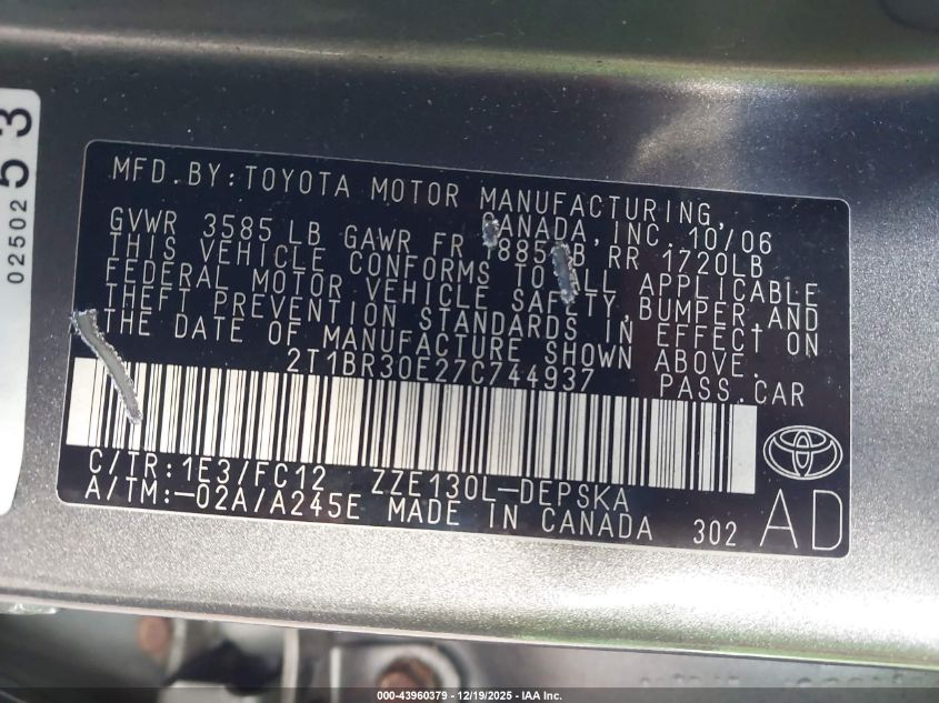 2007 Toyota Corolla S VIN: 2T1BR30E27C744937 Lot: 43960379