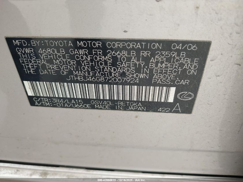 2007 Lexus Es 350 VIN: JTHBJ46G872007924 Lot: 43960819