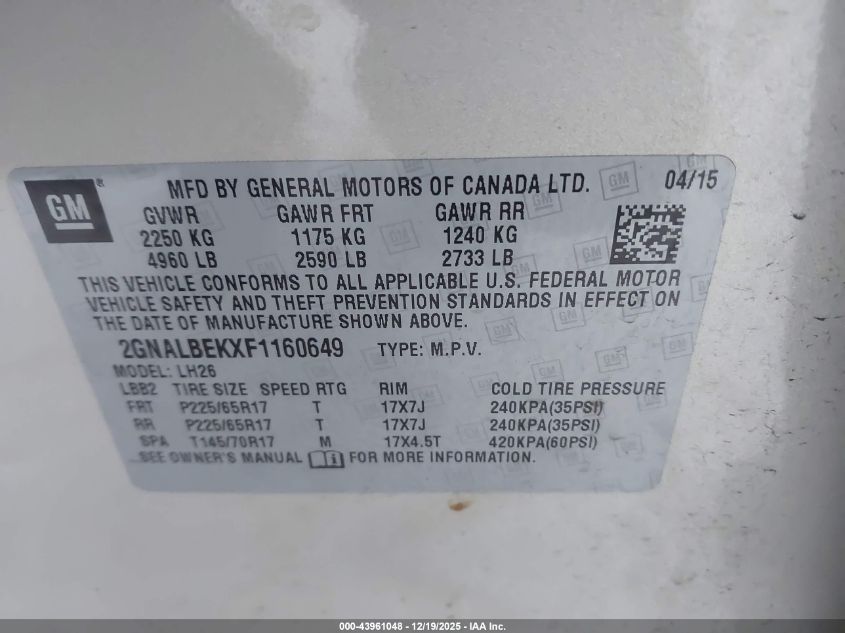 2015 Chevrolet Equinox 1Lt VIN: 2GNALBEKXF1160649 Lot: 43961048