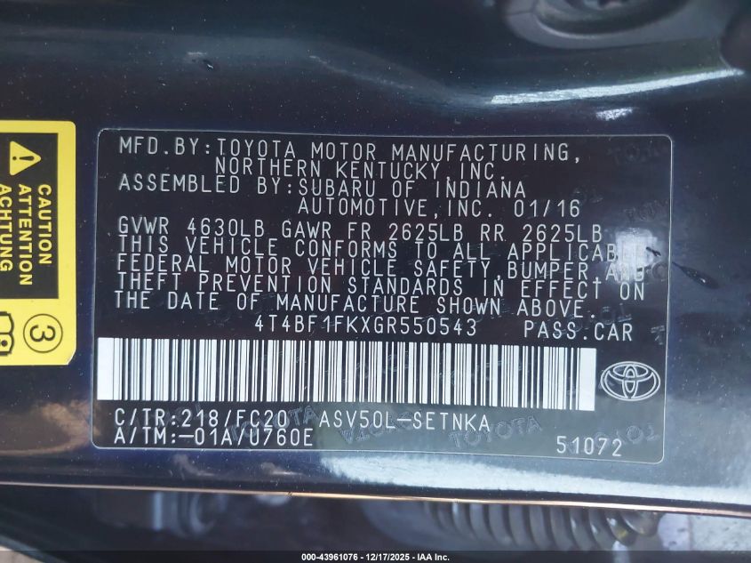 2016 Toyota Camry Le VIN: 4T4BF1FKXGR550543 Lot: 43961076