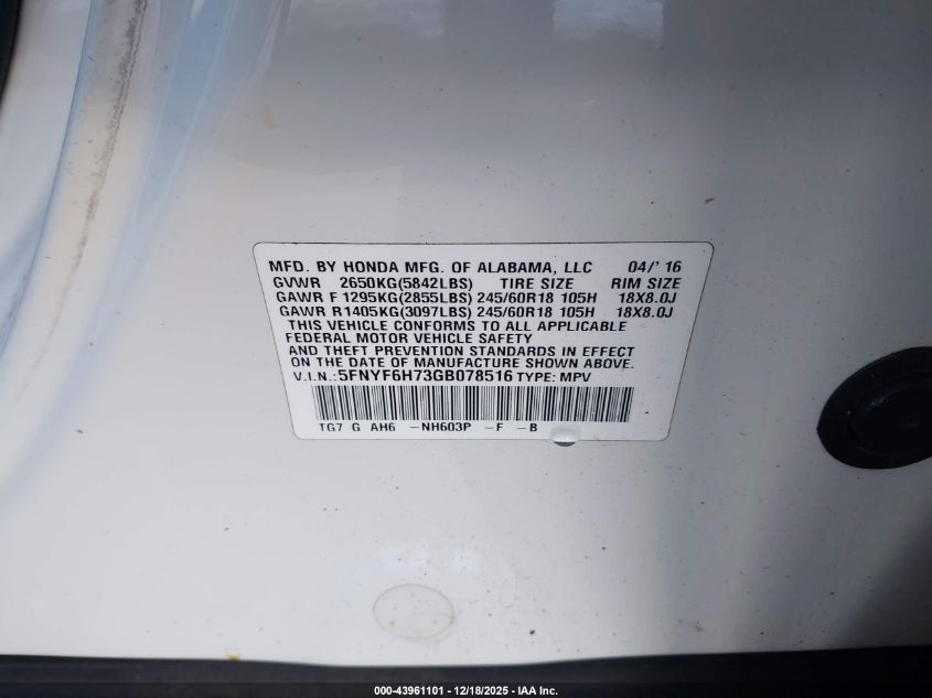 2016 Honda Pilot Ex-L VIN: 5FNYF6H73GB078516 Lot: 43961101