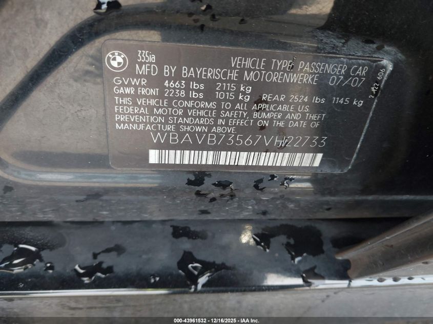 2007 BMW 335I VIN: WBAVB73567VH22733 Lot: 43961532