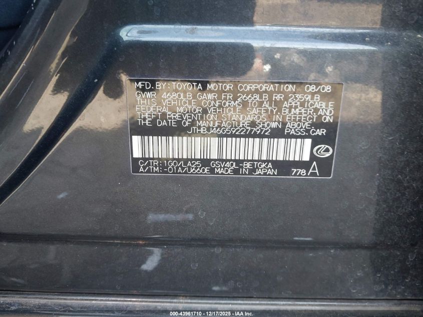 2009 Lexus Es 350 VIN: JTHBJ46G592277972 Lot: 43961710