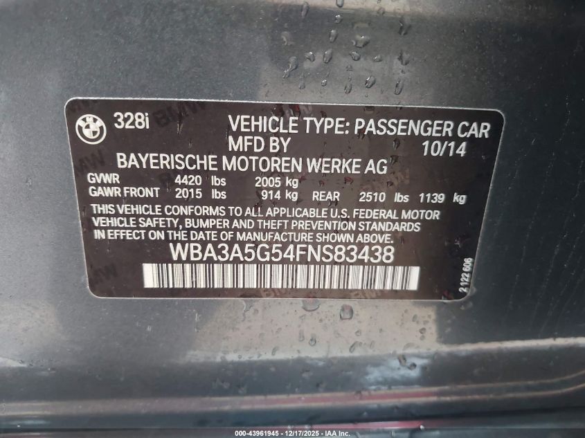 2015 BMW 328I VIN: WBA3A5G54FNS83438 Lot: 43961945