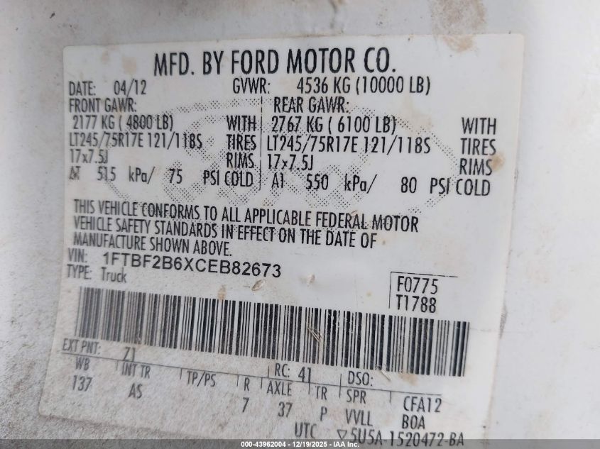 2012 Ford F-250 Xl VIN: 1FTBF2B6XCEB82673 Lot: 43962004