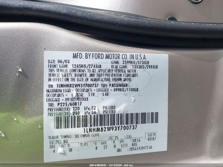 2003 Lincoln Town Car Signature VIN: 1LNHM82W93Y700737 Lot: 43962020