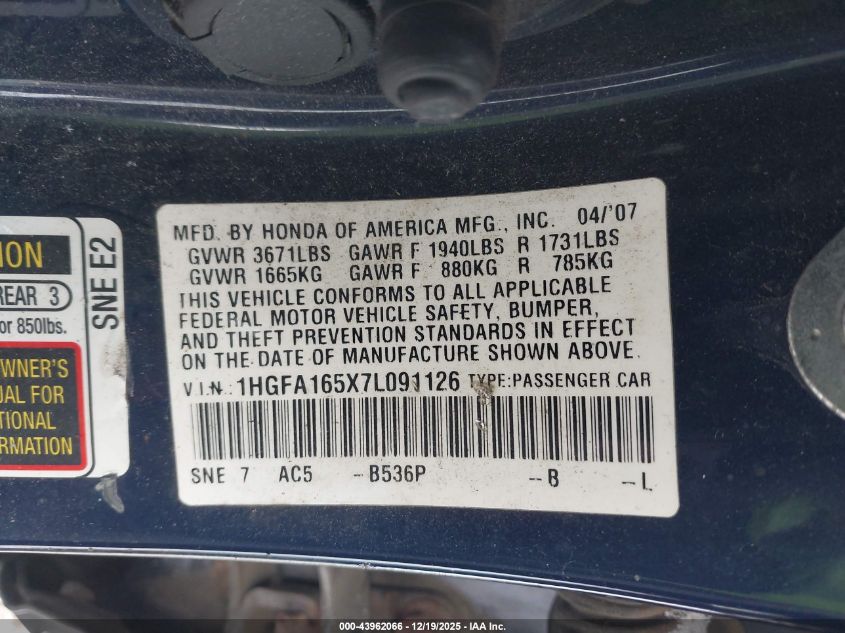 2007 Honda Civic Lx VIN: 1HGFA165X7L091126 Lot: 43962066