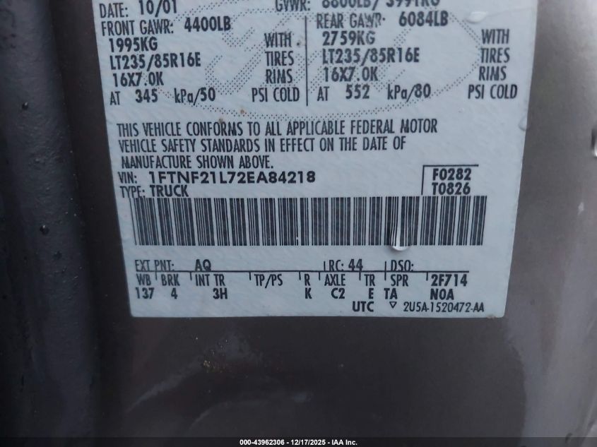 2002 Ford F-250 Xl/Xlt VIN: 1FTNF21L72EA84218 Lot: 43962306