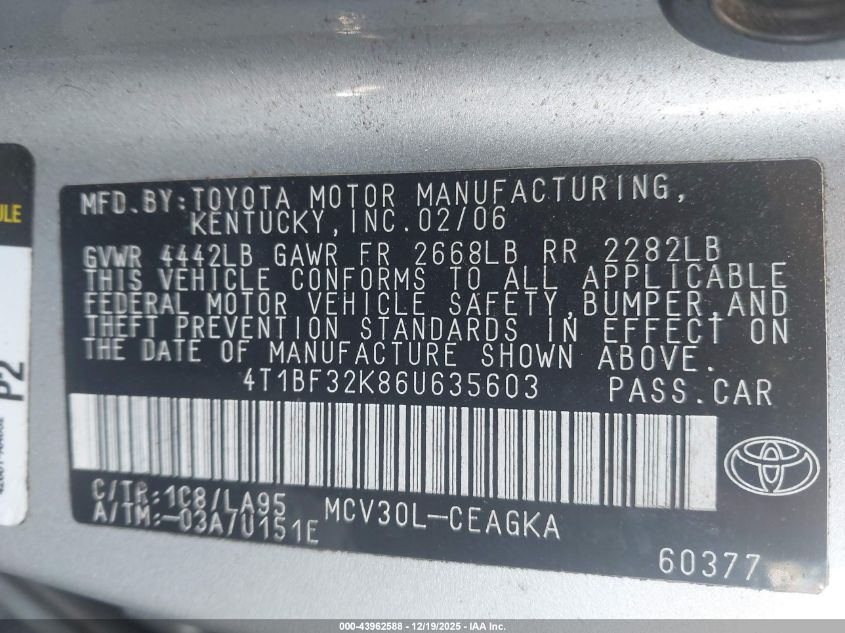 2006 Toyota Camry Xle V6 VIN: 4T1BF32K86U635603 Lot: 43962588
