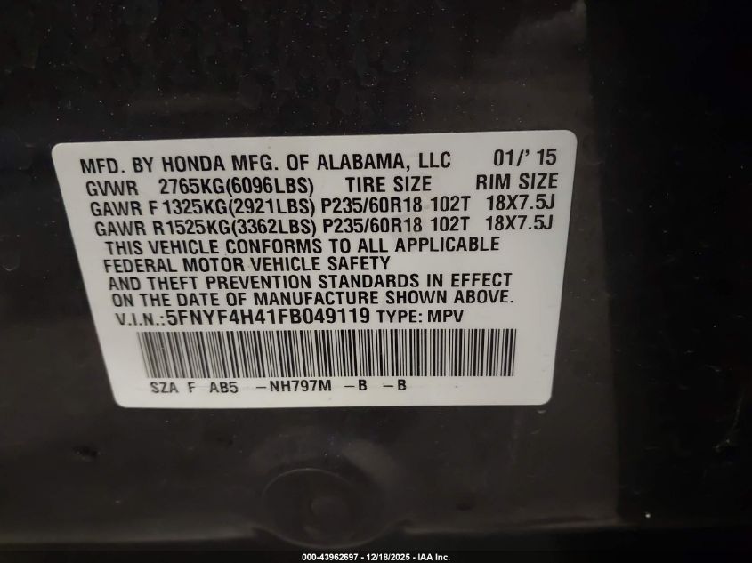 2015 Honda Pilot Ex VIN: 5FNYF4H41FB049119 Lot: 43962697