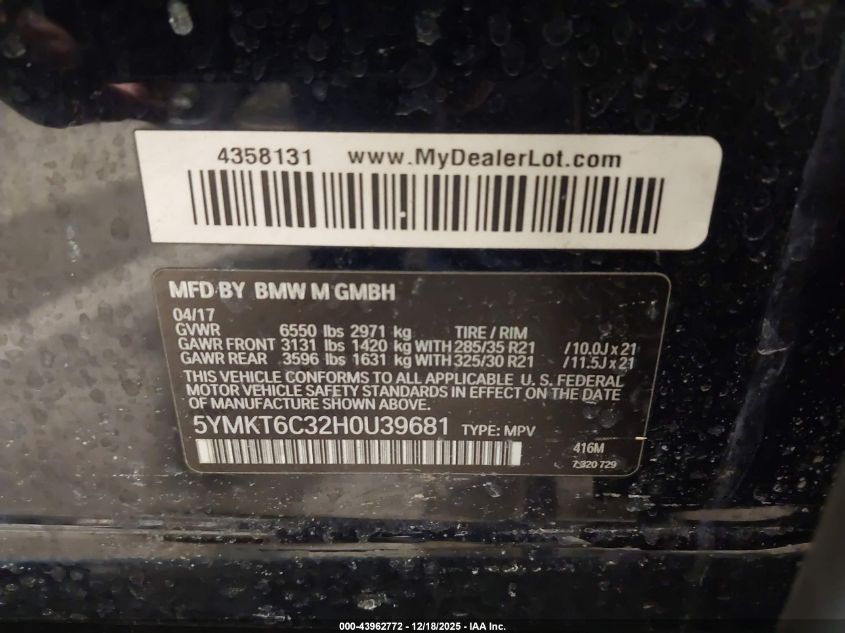 2017 BMW X5 M VIN: 5YMKT6C32H0U39681 Lot: 43962772