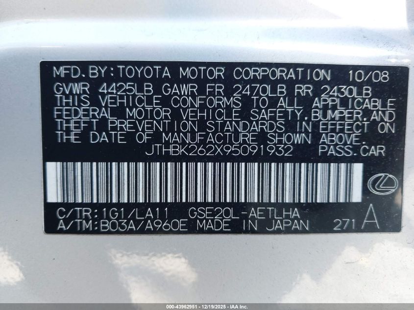 2009 Lexus Is 250 VIN: JTHBK262X95091932 Lot: 43962951