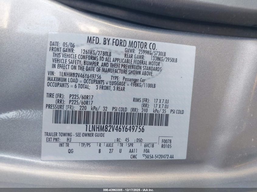 2006 Lincoln Town Car Signature Limited VIN: 1LNHM82V46Y649756 Lot: 43963305