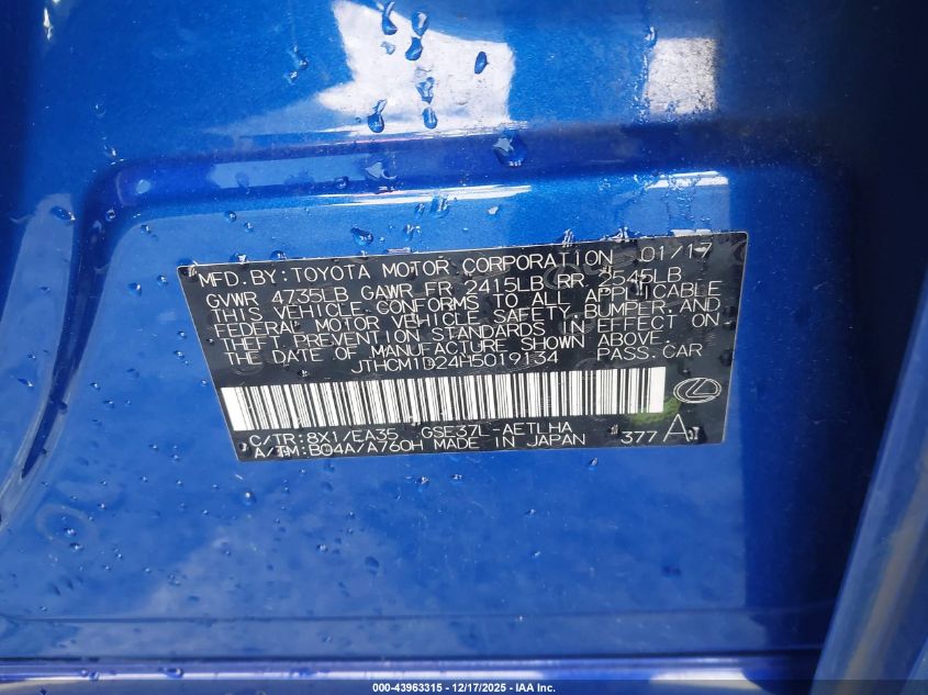 2017 Lexus Is 300 VIN: JTHCM1D24H5019134 Lot: 43963315