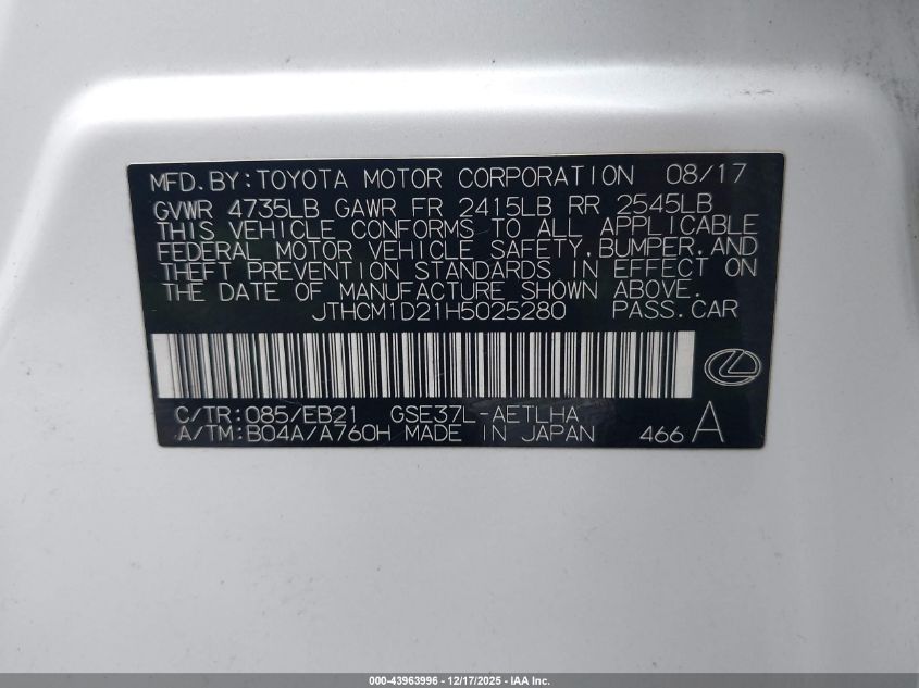 2017 Lexus Is 300 VIN: JTHCM1D21H5025280 Lot: 43963996