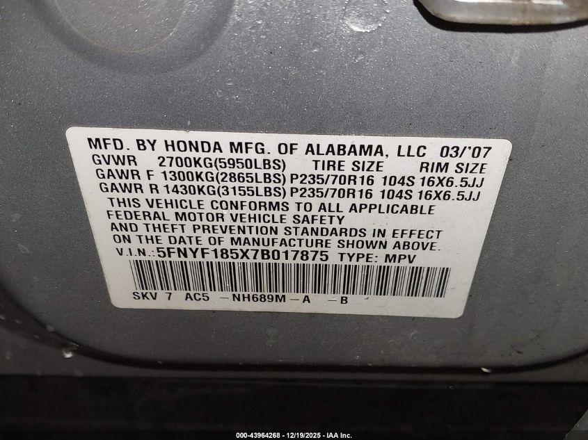 2007 Honda Pilot Ex-L VIN: 5FNYF185X7B017875 Lot: 43964268
