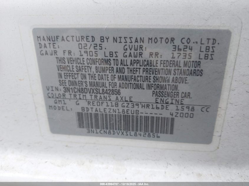 2025 Nissan Versa 1.6 S VIN: 3N1CN8DVXSL842856 Lot: 43964707