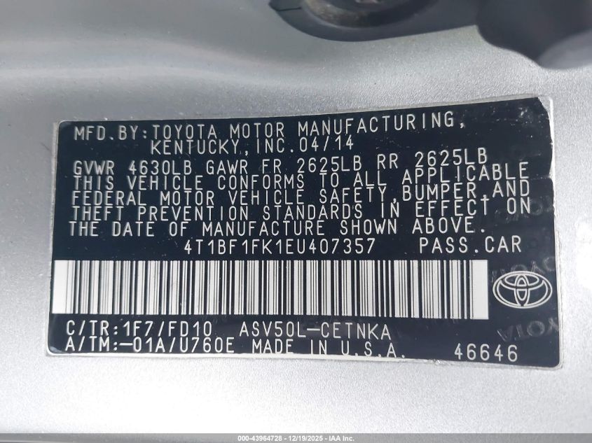 2014 Toyota Camry Le VIN: 4T1BF1FK1EU407357 Lot: 43964728