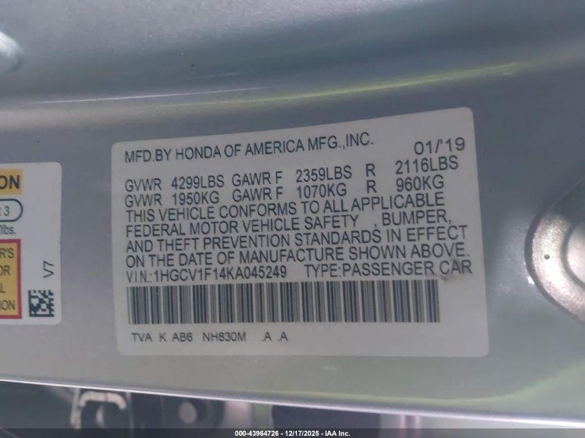 2019 Honda Accord Lx VIN: 1HGCV1F14KA045249 Lot: 43964726