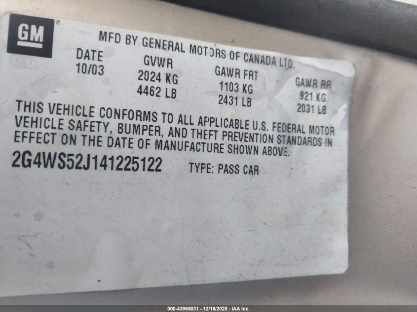 2004 Buick Century VIN: 2G4WS52J141225122 Lot: 43965031