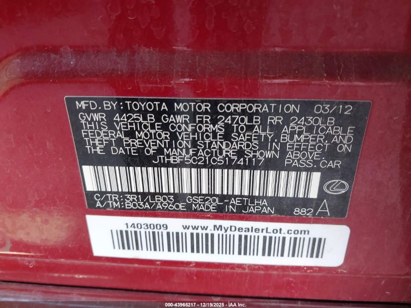 2012 Lexus Is 250 VIN: JTHBF5C21C5174117 Lot: 43965217