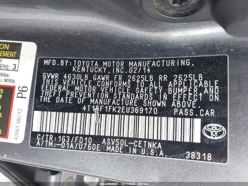 2014 Toyota Camry Le VIN: 4T1BF1FK2EU369170 Lot: 43965537