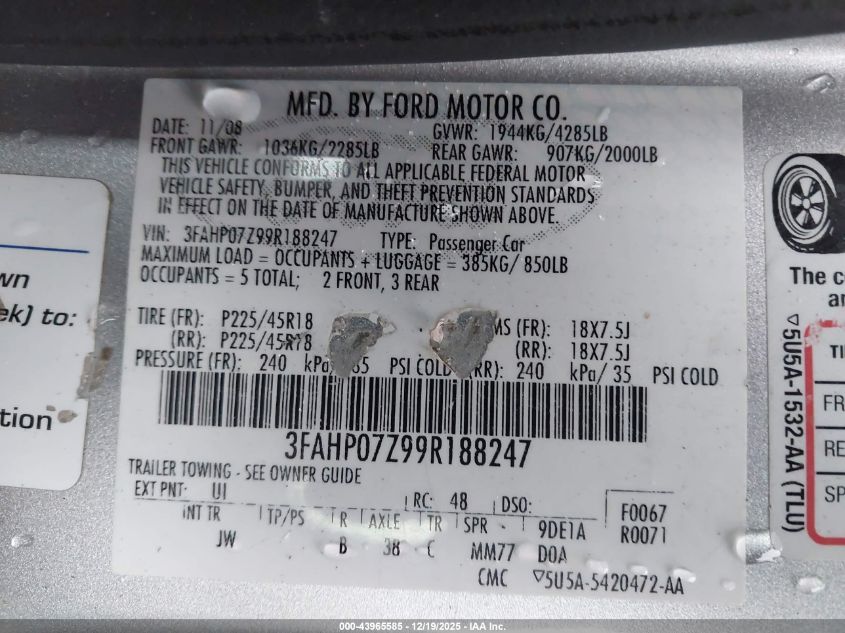 2009 Ford Fusion Se VIN: 3FAHP07Z99R188247 Lot: 43965585