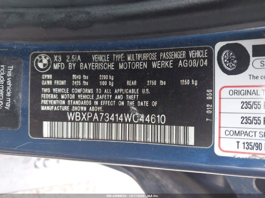 2004 BMW X3 2.5I VIN: WBXPA73414WC44610 Lot: 43966030