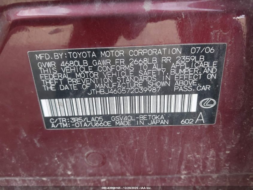 2007 Lexus Es 350 VIN: JTHBJ46G572039987 Lot: 43966165