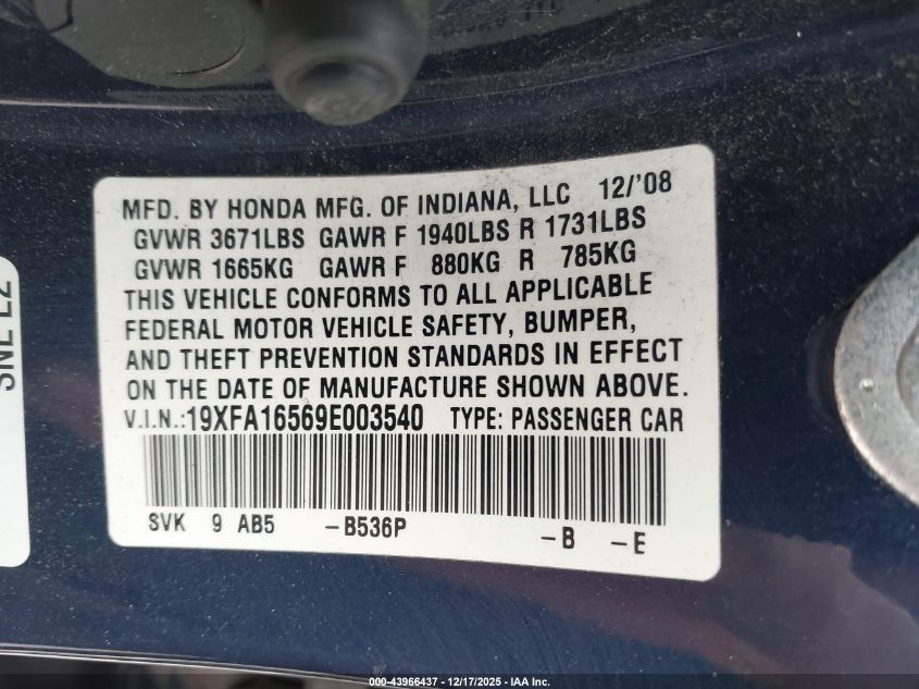 2009 Honda Civic Lx VIN: 19XFA16569E003540 Lot: 43966437