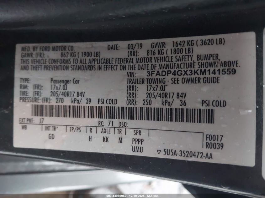 2019 Ford Fiesta St VIN: 3FADP4GX3KM141559 Lot: 43966962