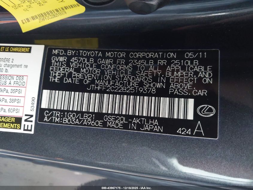 2011 Lexus Is 250C VIN: JTHFF2C22B2519378 Lot: 43967175