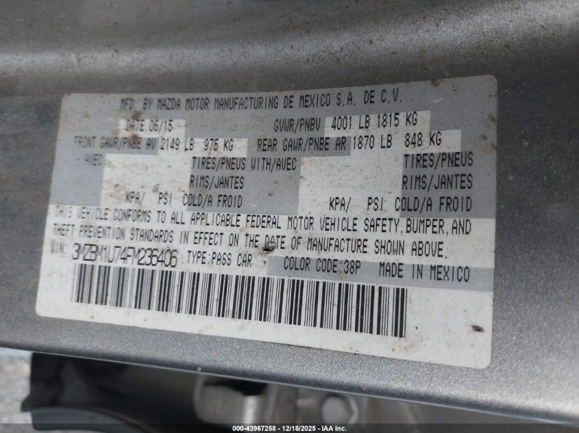 2015 Mazda Mazda3 I Sport VIN: 3MZBM1U74FM236406 Lot: 43967258