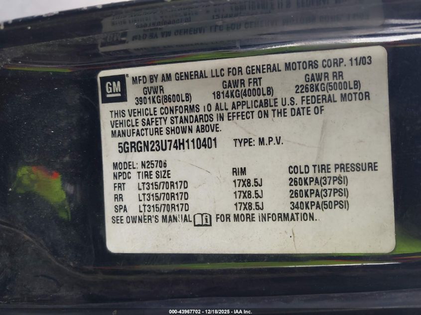 2004 Hummer H2 VIN: 5GRGN23U74H110401 Lot: 43967702