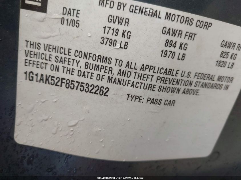 2005 Chevrolet Cobalt VIN: 1G1AK52F857532262 Lot: 43967930