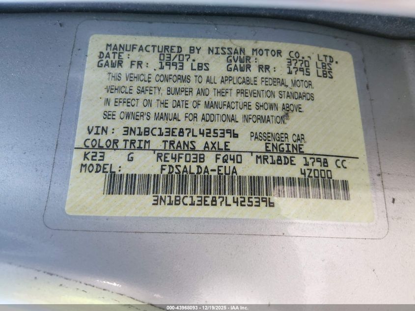 2007 Nissan Versa 1.8S VIN: 3N1BC13E87L425396 Lot: 43968093