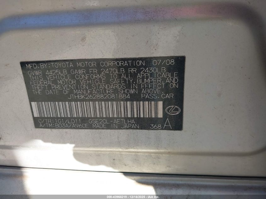 2008 Lexus Is 250 VIN: JTHBK262882081884 Lot: 43968219