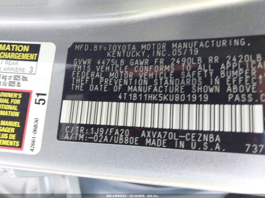 2019 Toyota Camry Le VIN: 4T1B11HK5KU801919 Lot: 43968224