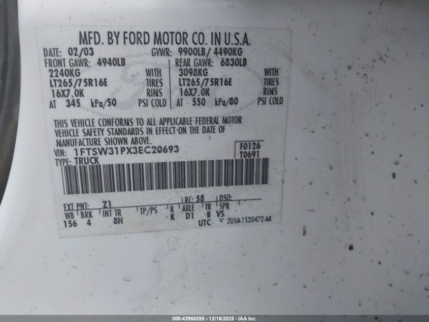 2003 Ford F-350 Lariat/Xl/Xlt VIN: 1FTSW31PX3EC20693 Lot: 43968395