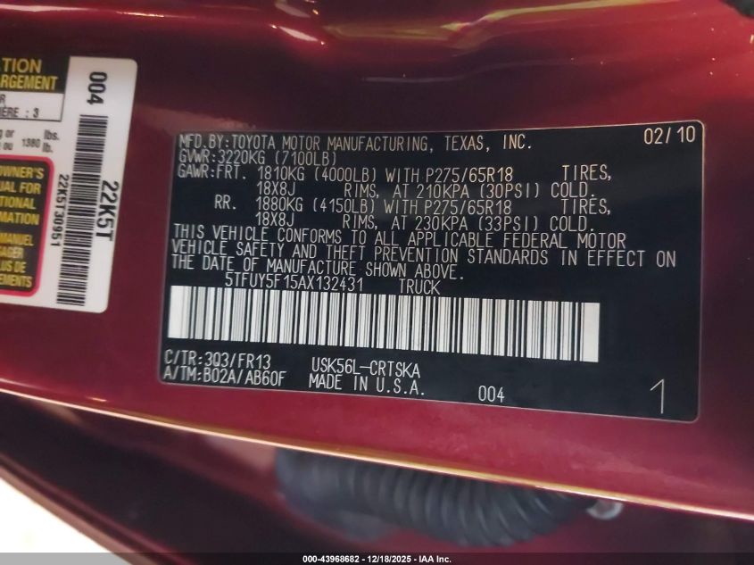 2010 Toyota Tundra Grade 5.7L V8 VIN: 5TFUY5F15AX132431 Lot: 43968682