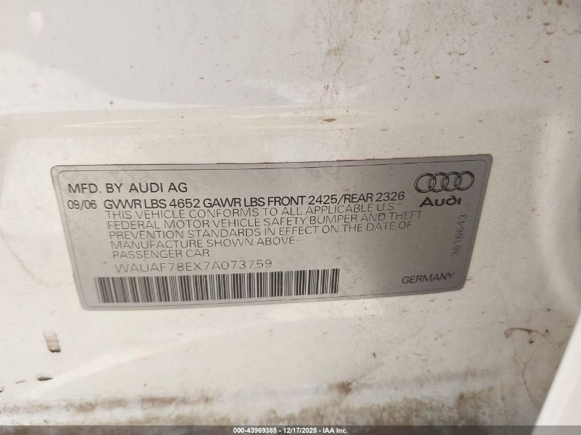 2007 Audi A4 2.0T VIN: WAUAF78EX7A073759 Lot: 43969385