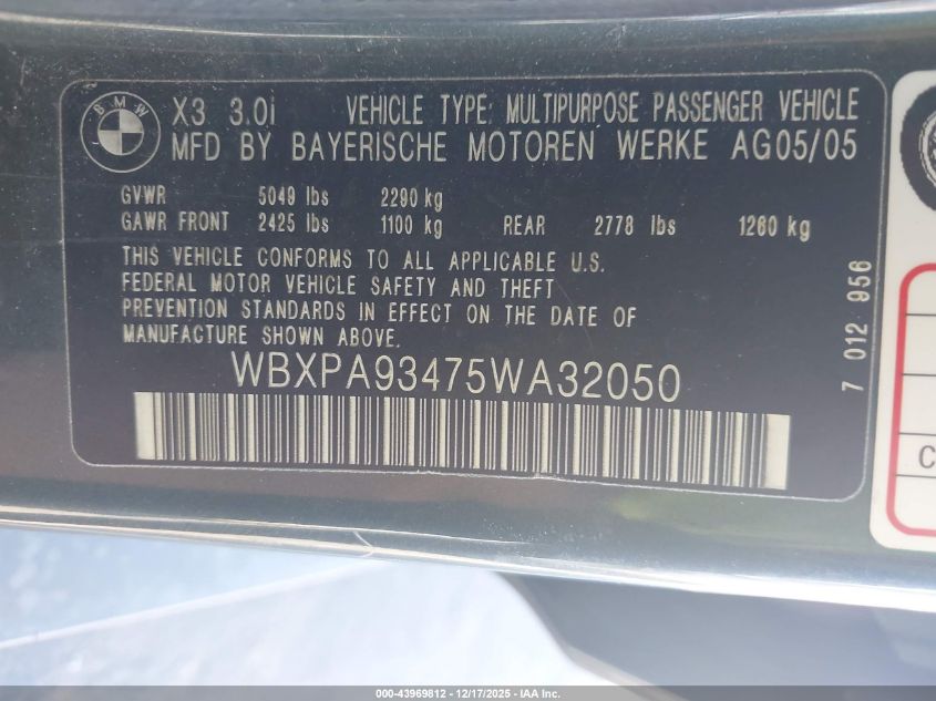 2005 BMW X3 3.0I VIN: WBXPA93475WA32050 Lot: 43969812