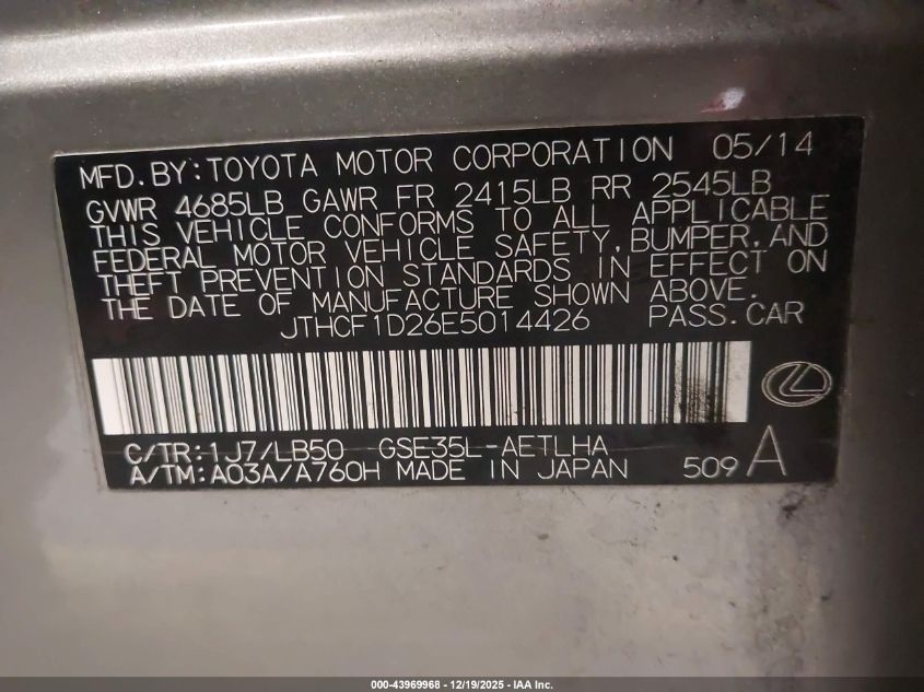 2014 Lexus Is 250 VIN: JTHCF1D26E5014426 Lot: 43969968