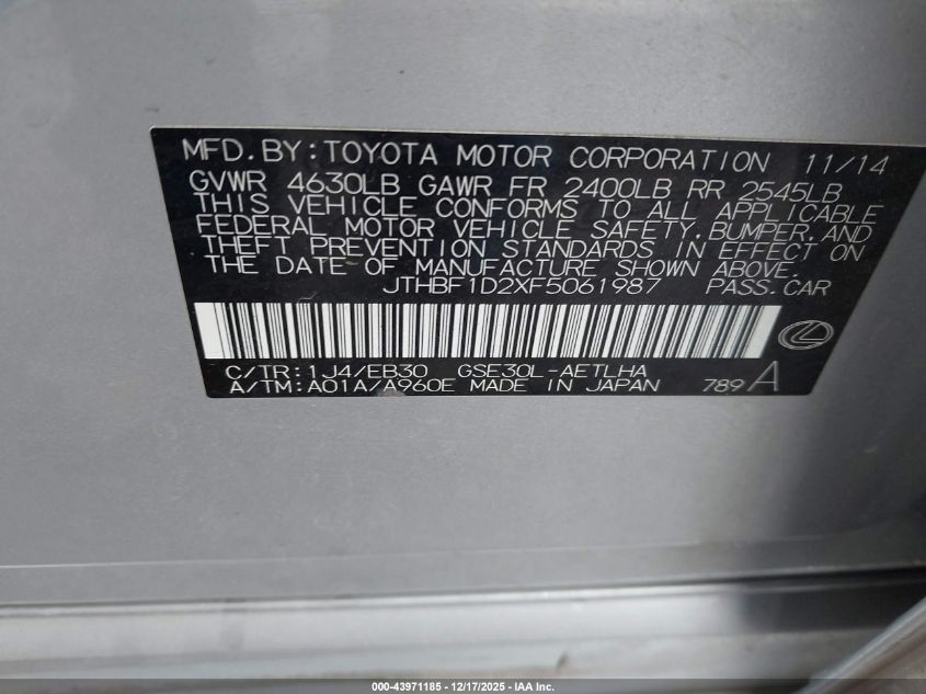 2015 Lexus Is 250 VIN: JTHBF1D2XF5061987 Lot: 43971185