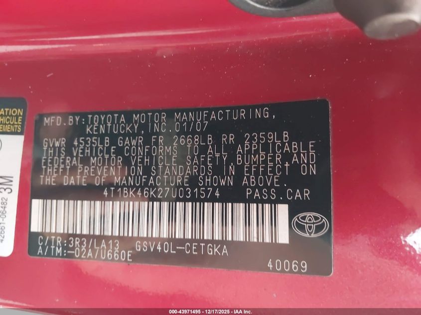 2007 Toyota Camry Xle V6 VIN: 4T1BK46K27U031574 Lot: 43971495